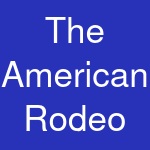 The American Rodeo