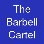 The Barbell Cartel