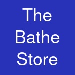 The Bathe Store