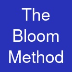 The Bloom Method