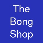 The Bong Shop