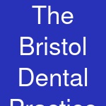 The Bristol Dental Practice