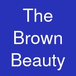 The Brown Beauty