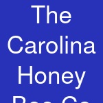 The Carolina Honey Bee Co