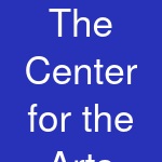 The Center for the Arts