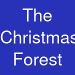 The Christmas Forest