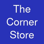 The Corner Store