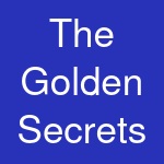 The Golden Secrets