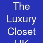 The Luxury Closet UK