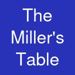 The Miller's Table