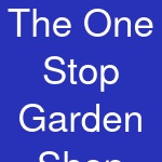 The One Stop Garden Shop