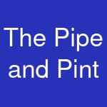 The Pipe and Pint