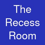 The Recess Room