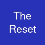 The Reset