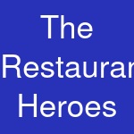 The Restaurant Heroes