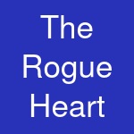 The Rogue Heart