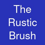 The Rustic Brush