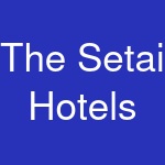 The Setai Hotels