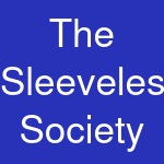 The Sleeveless Society