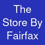 The Store By Fairfax