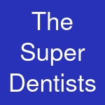 The Super Dentists