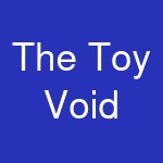 The Toy Void