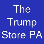 The Trump Store PA