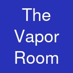 The Vapor Room