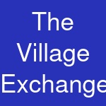 The Village Exchange