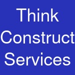 Think Construction Services