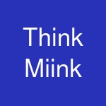 Think Miink