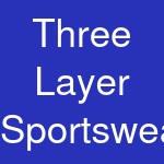 Three Layer Sportswear