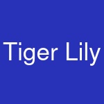 Tiger Lily