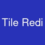 Tile Redi