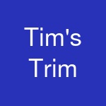 Tim's Trim