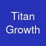 Titan Growth