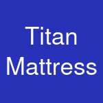 Titan Mattress