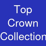 Top Crown Collections