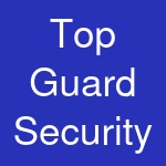 Top Guard Security