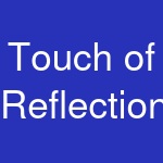 Touch of Reflection