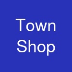 Town Shop