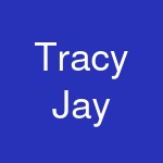 Tracy Jay