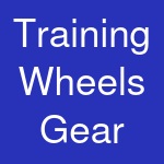 Training Wheels Gear