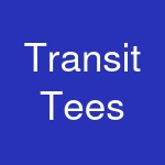 Transit Tees