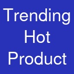 Trending Hot Product