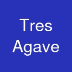 Tres Agave