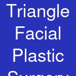 Triangle Facial Plastic Surgery