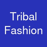 Tribal Fashion