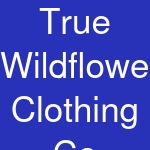 True Wildflower Clothing Co