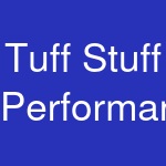 Tuff Stuff Performance